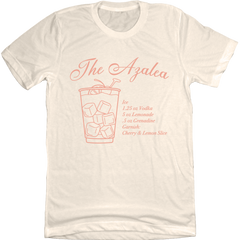 "The Azalea" Drink Tee