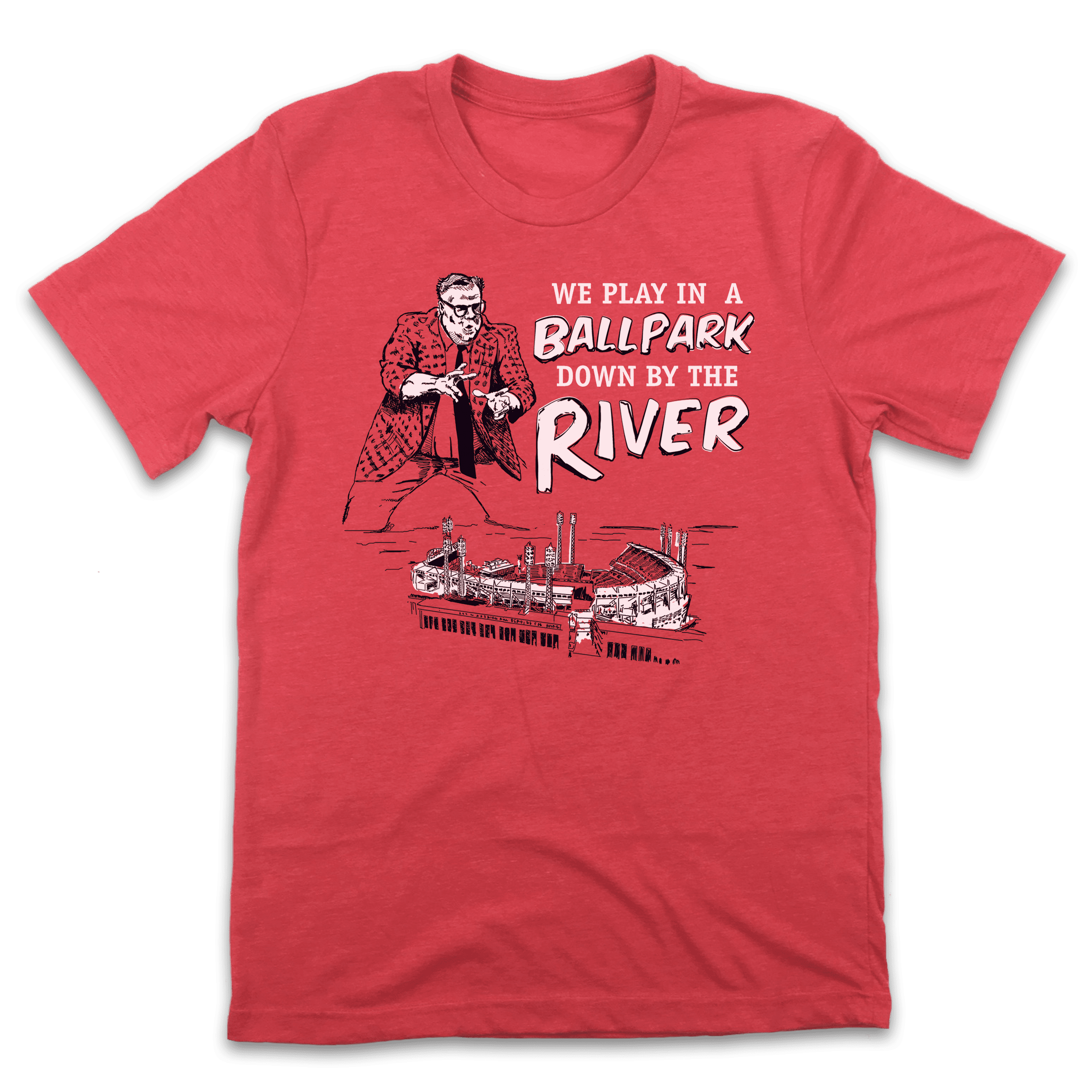 Cincinnati - We Play in a Ballpark Down by the River In The Clutch