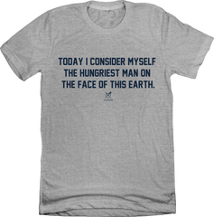 Hungriest Man On The Face Of This Earth - Baseball BBQ Grey Tee
