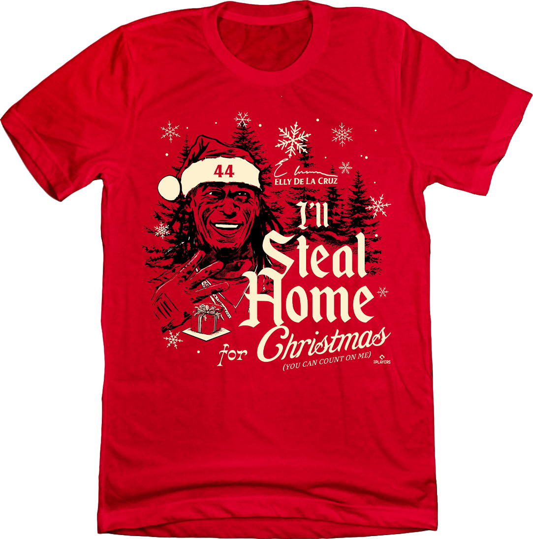 "I'll Steal Home for Christmas" Elly De La Cruz Christmas Tee