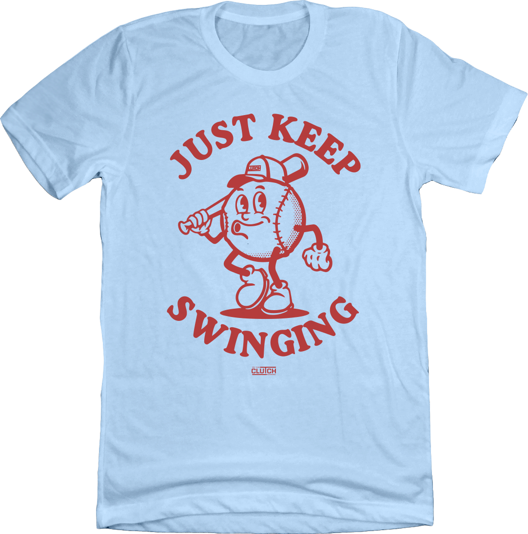 Just Keep Swinging In The Clutch