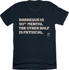 Barbeque Is 90% Mental - Baseball BBQ Tee