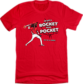 "He's Got A Rocket In His Pocket" Red Tee