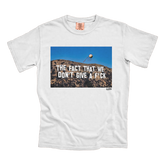 The Fact That We Don't Give A F*CK CC Tee