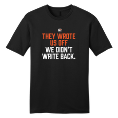 They Wrote Us Off black T-shirt In The Clutch