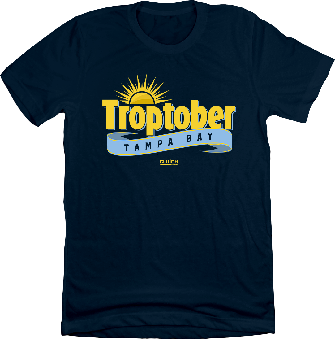 Troptober T-shirt In The Clutch