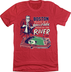 Boston - We Play in a Ballpark Down by the River In The Clutch