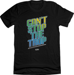 Can't Stop the Trop In The Clutch