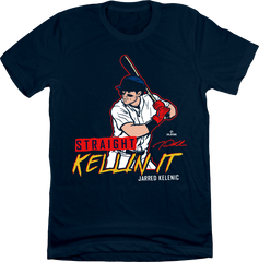 Jarred Kelenic "Striaght Kellin' It" Tee