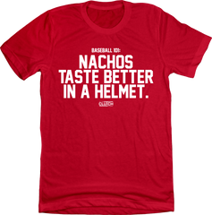 Nachos Taste Better in a Helmet In The Clutch red