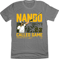 Nando Called Game Tee