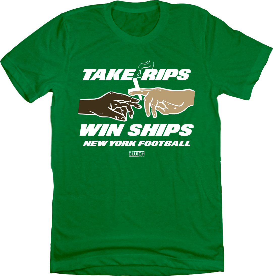 Take Rips, Win Ships green T-shirt In The Clutch