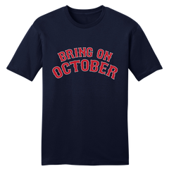 Bring on October Boston Rally Tee