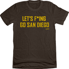 Let's F*ing Go San Diego