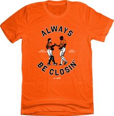 Always Be Closin' Rutschman and Bautista MLBPA Tee