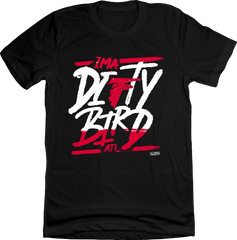 I'm A Dirty Bird - Atlanta Football