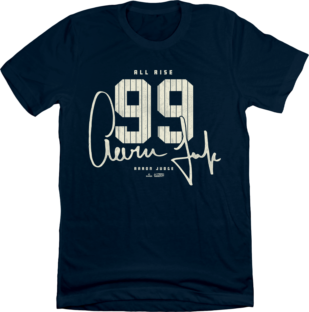 All rise deals aaron judge shirt