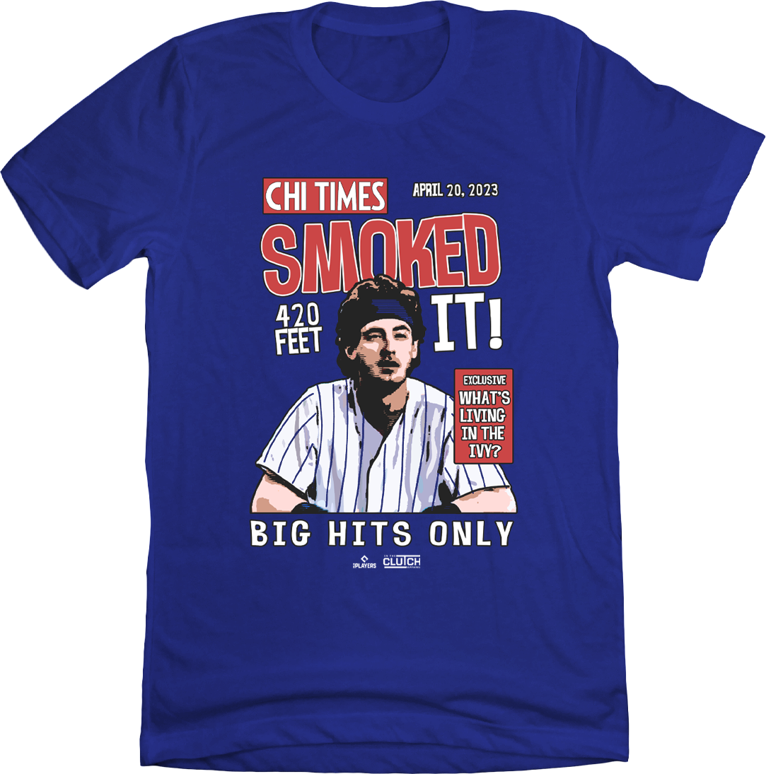 CHI Times Cody Bellinger Smoked It!, Chicago Apparel