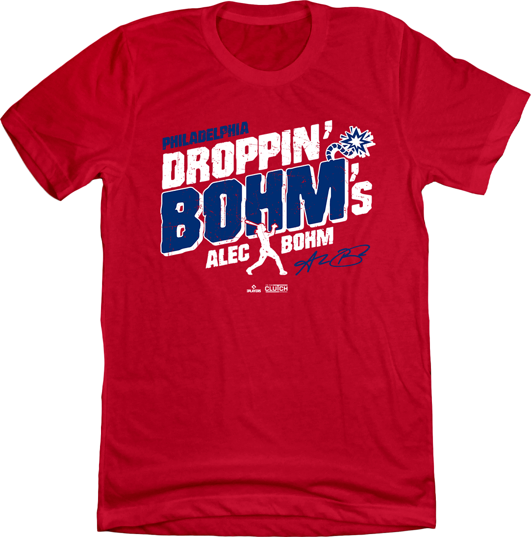 Droppin' Bohm's Tee | Alec Bohm MLBPA Apparel | In The Clutch