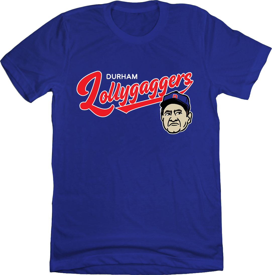 Durham Lollygaggers T-shirt In the Clutch