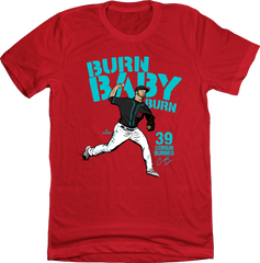 Corbin Burnes Burn, Baby, Burn Tee