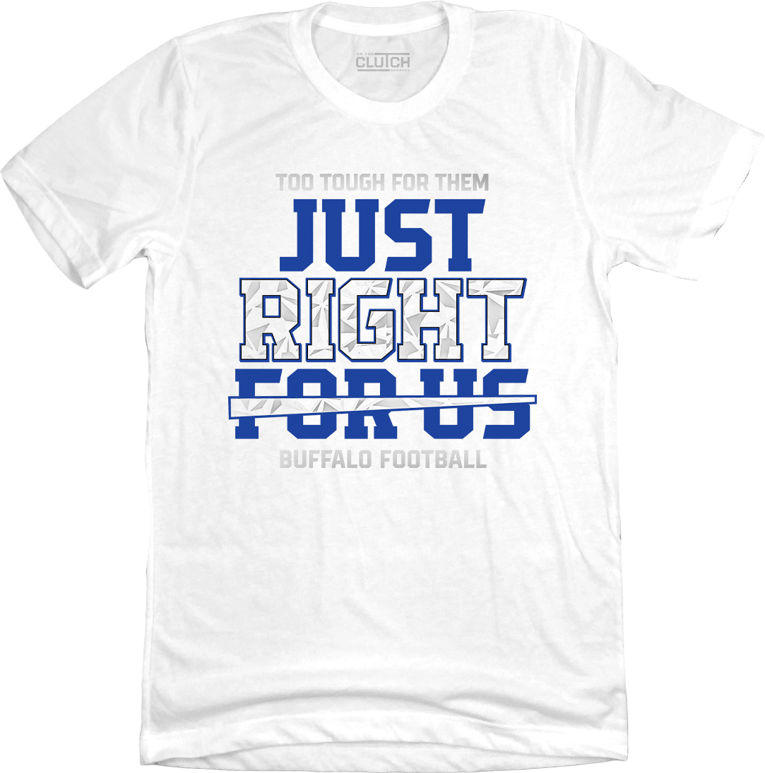 Just Right For Us Buffalo