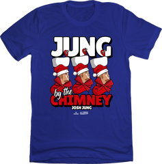 Jung by the Chimney Josh Jung T-shirt In The Clutch