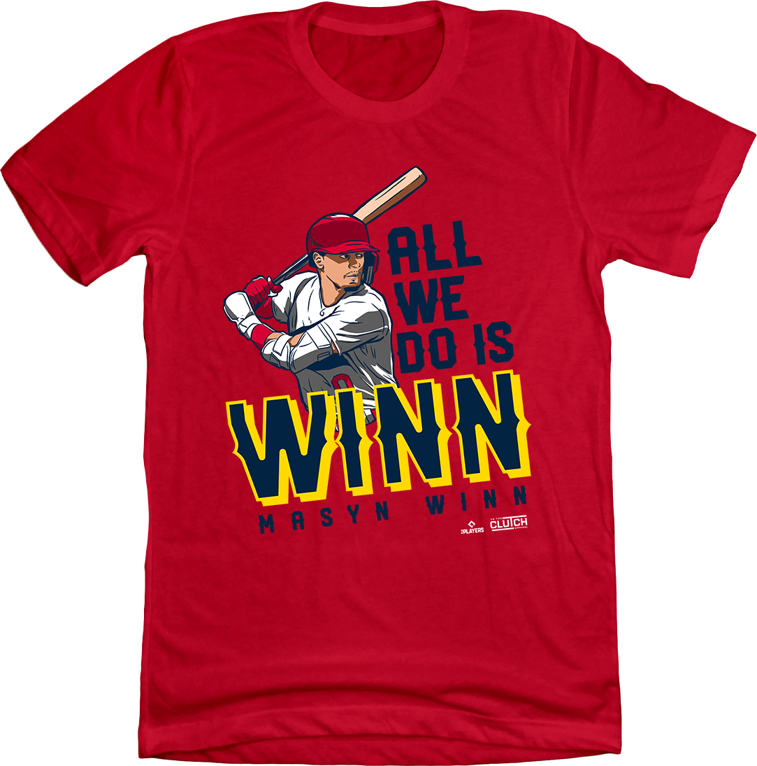 Masyn Winn All We Do is Winn red T-shirt In The Clutch