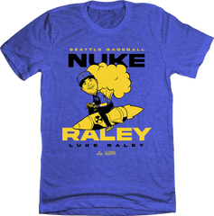 Luke Nuke Raley Seattle MLBPA T-shirt In The Clutch
