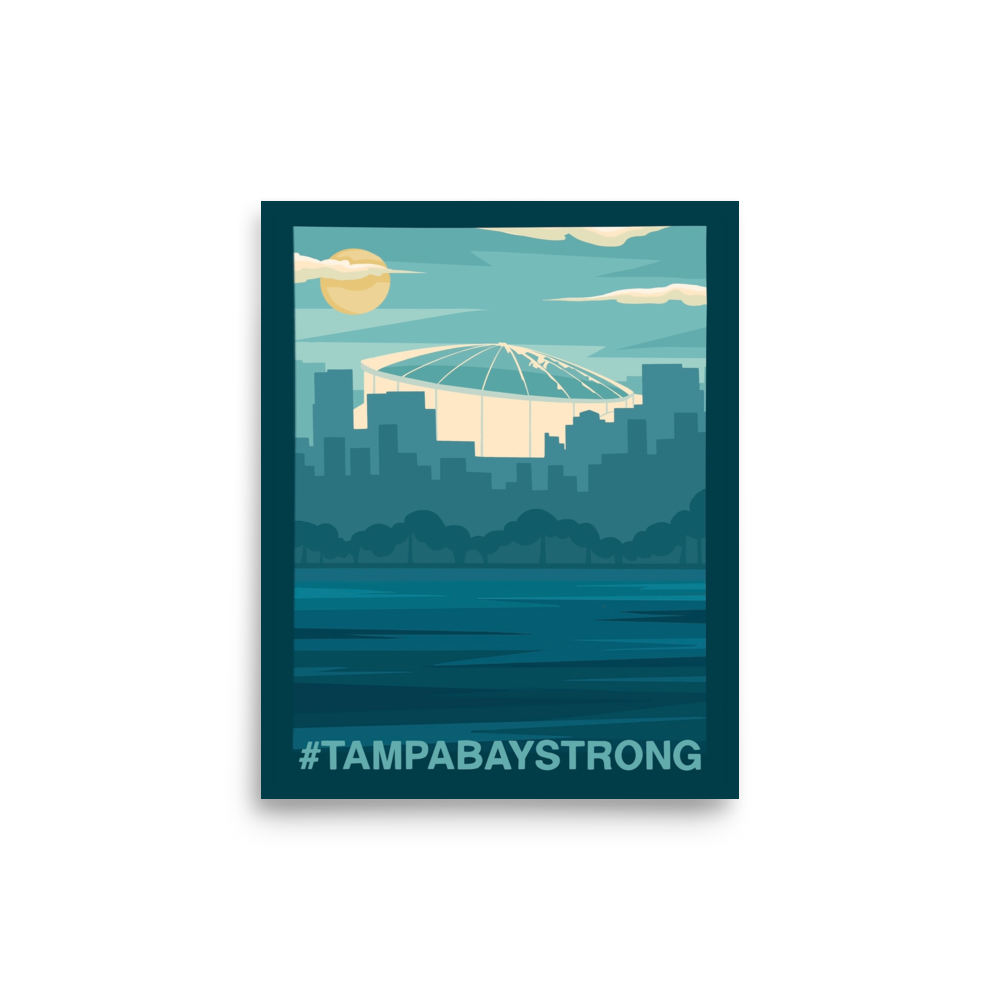 #TampaBayStrong 8x10 Poster