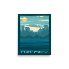 #TampaBayStrong 8x10 Poster