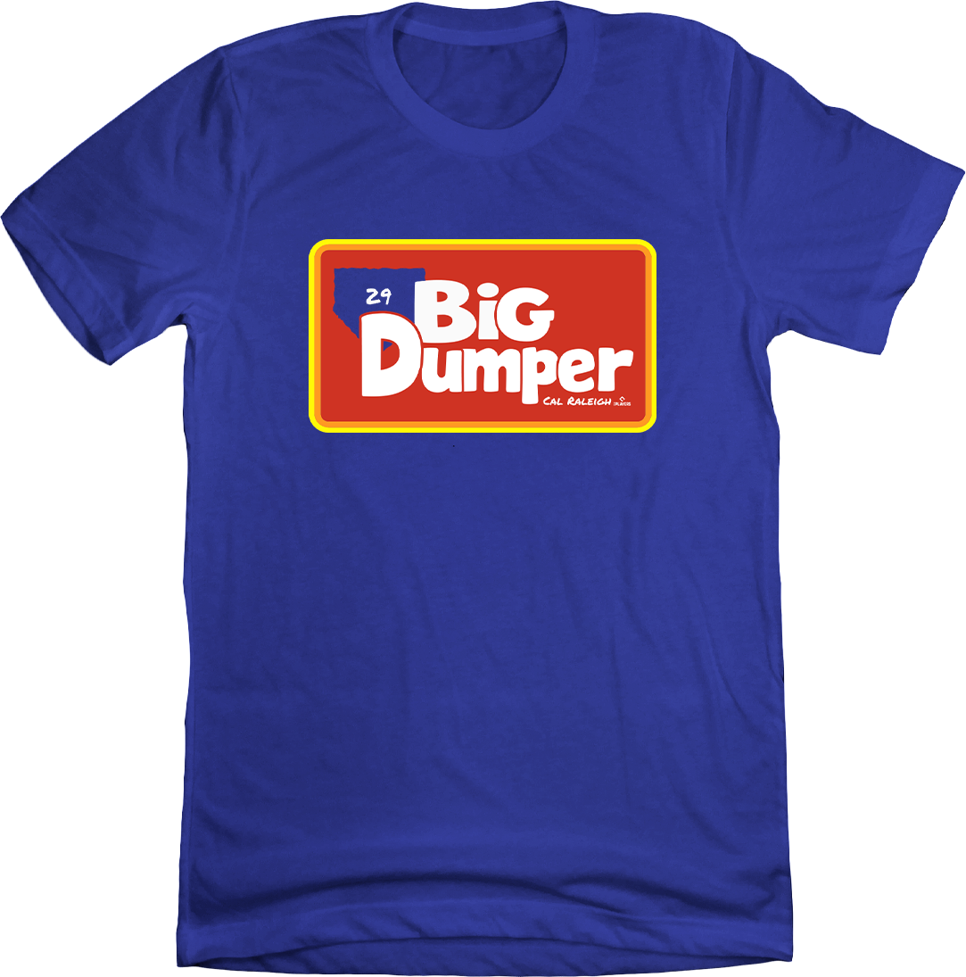 Big Dumper DugOut House Logo Cal Raleigh