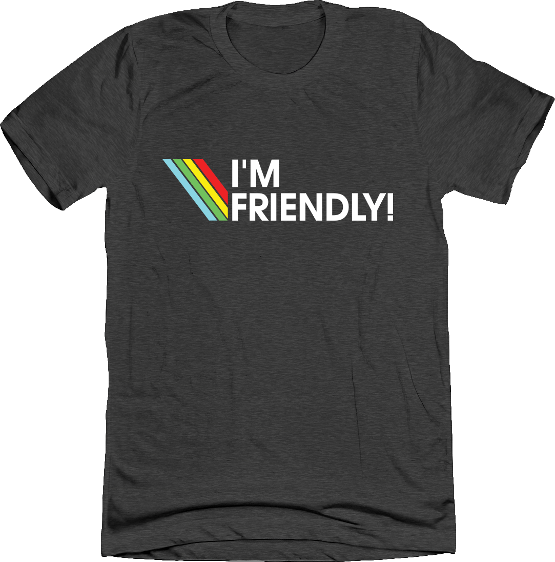 I'm Friendly Arc Raiders Tee