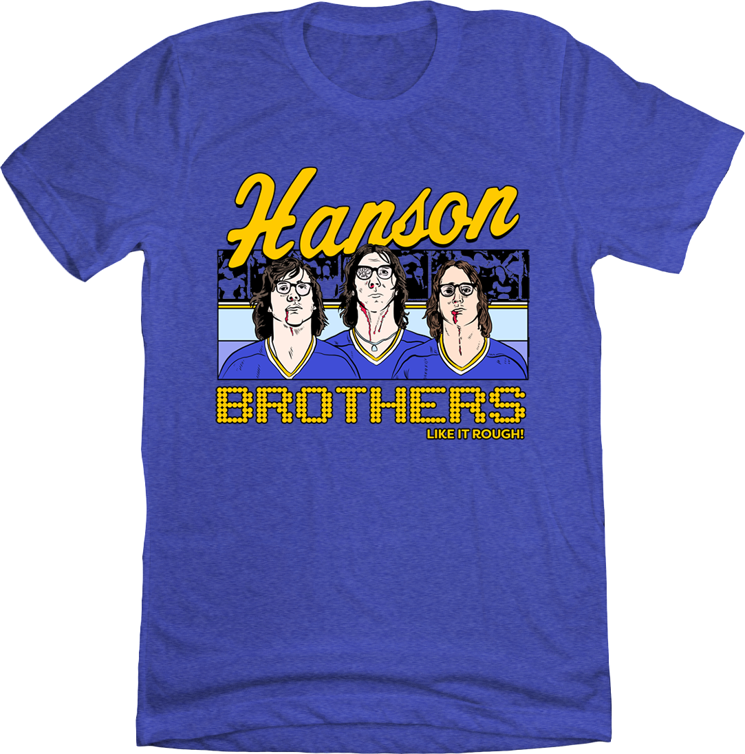 The Hanson Brothers Like It Rough Blue T-shirt In The Clutch