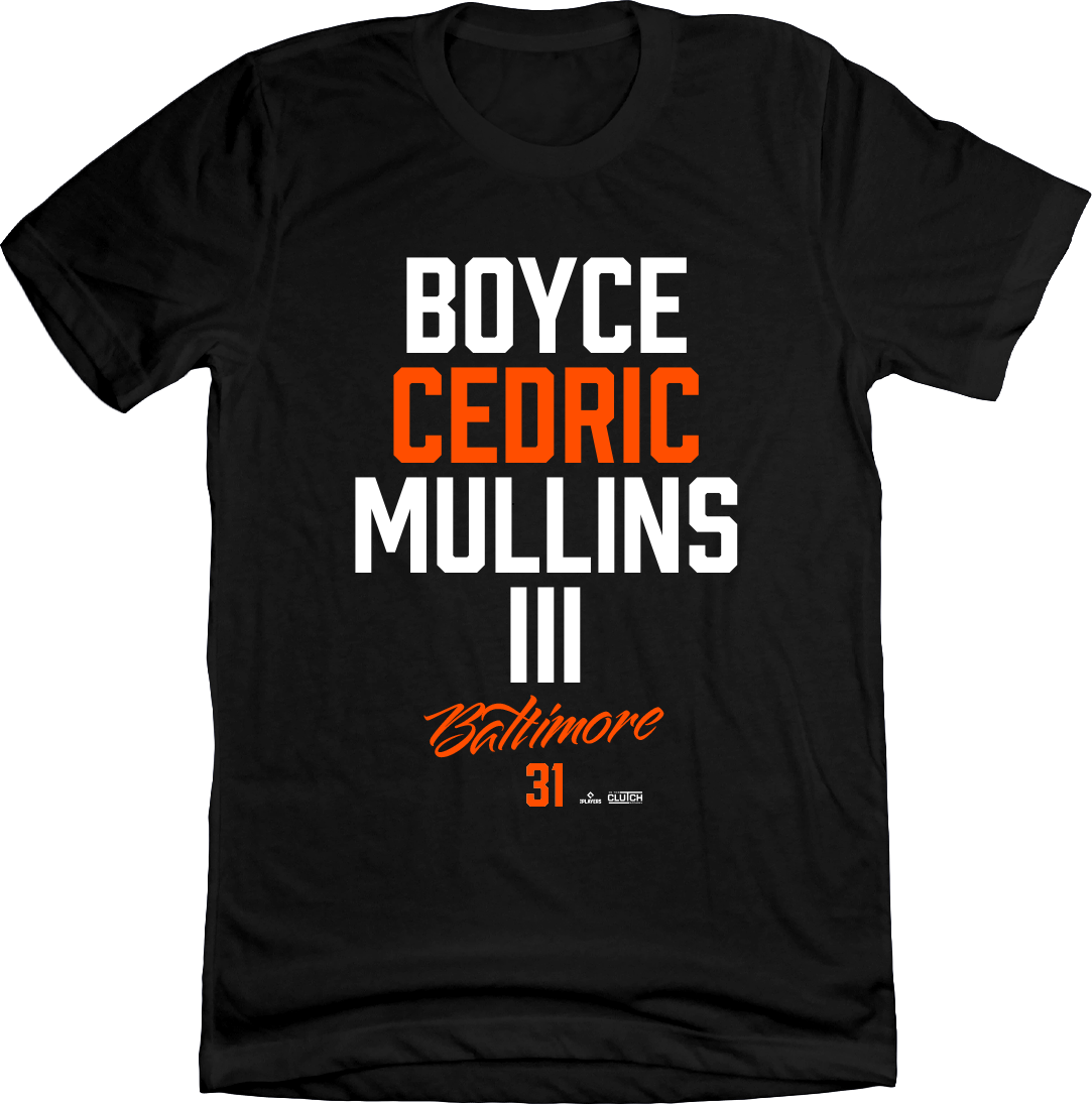 Boyce Cedric Mullins Baltimore TEXT In The Clutch