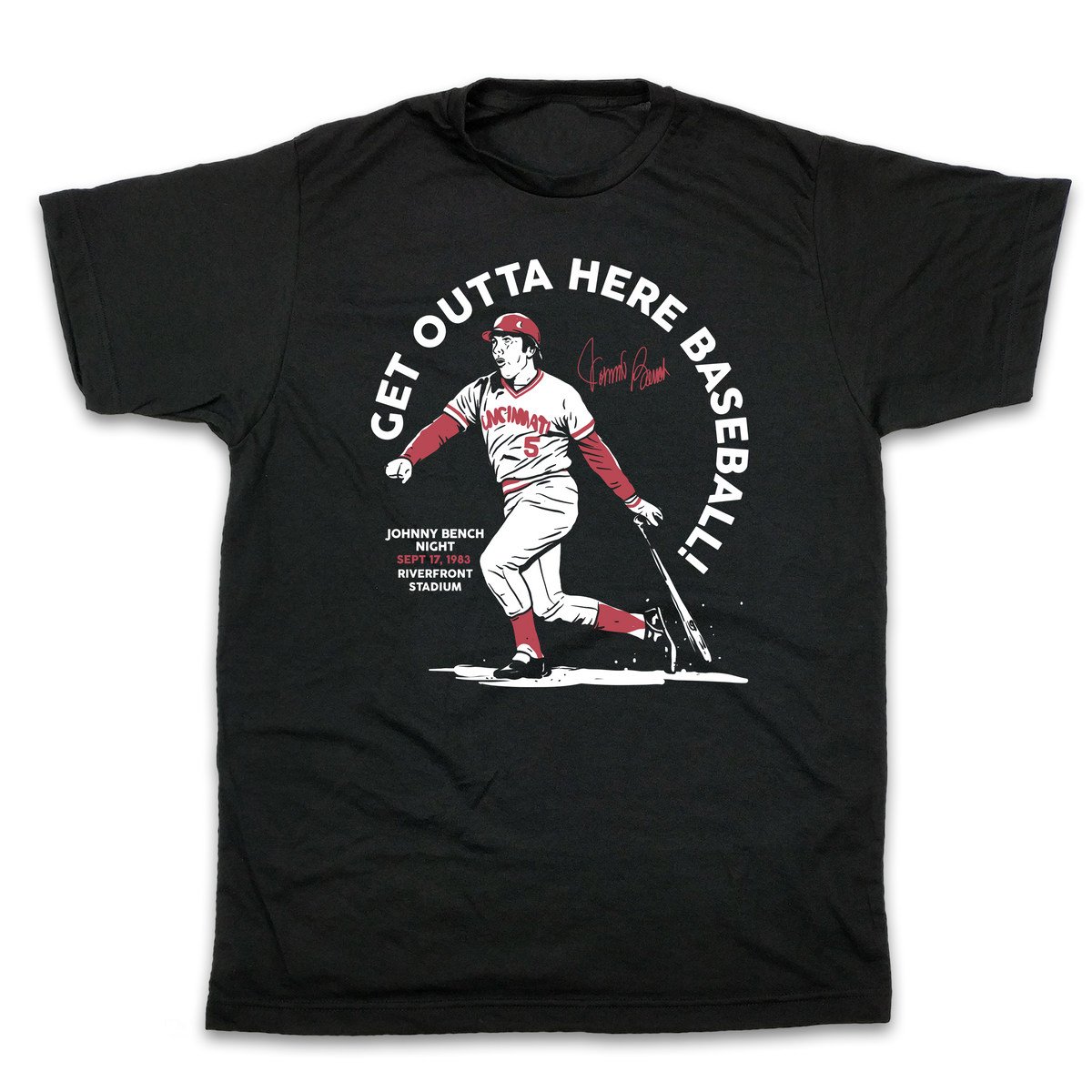 Get Outta Here Baseball Johnny Bench - In The Clutch