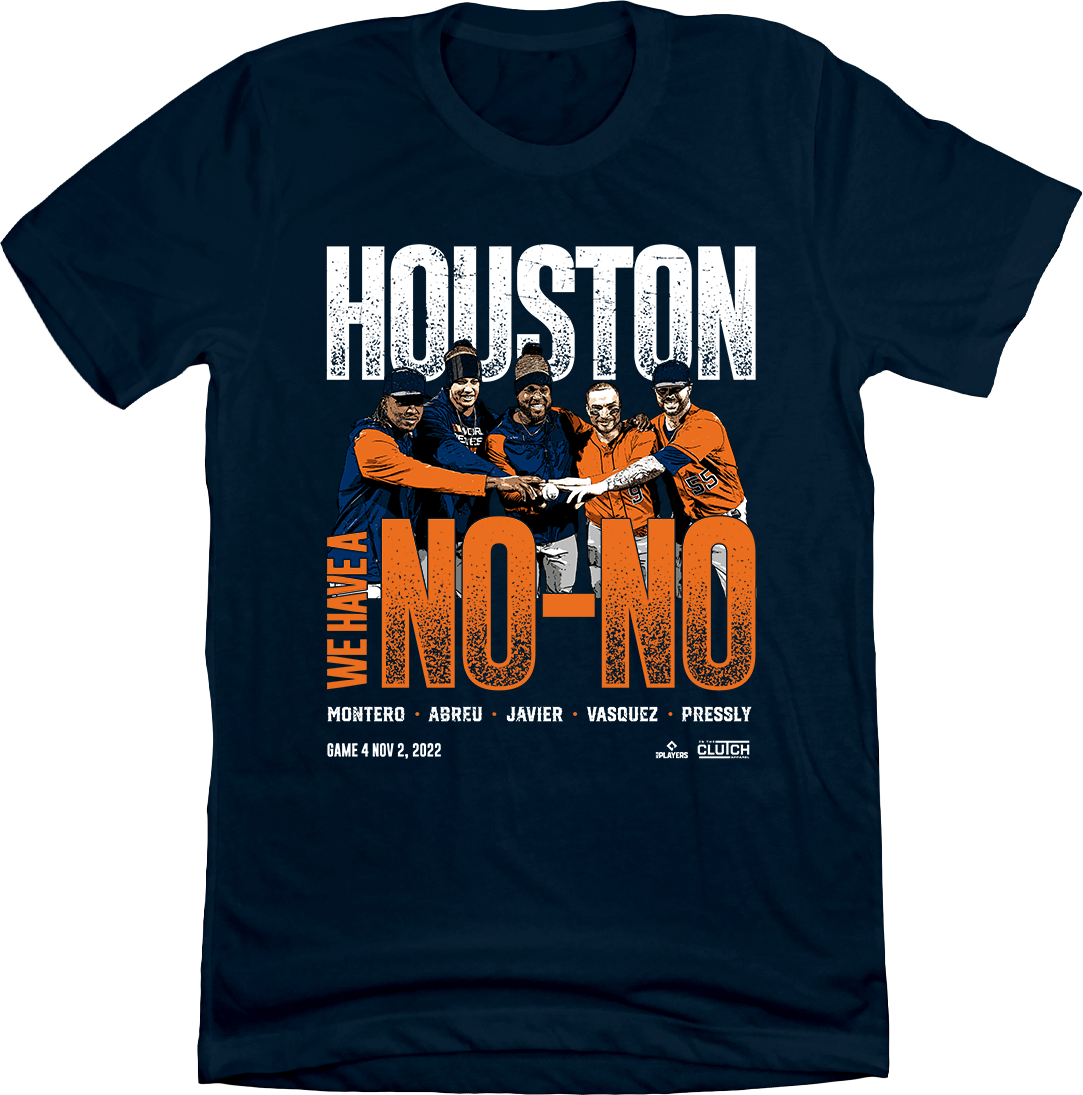 Houston We Have a No-No MLBPA Tee In The Clutch