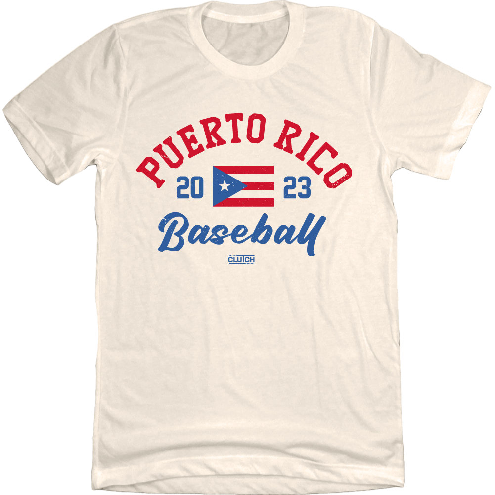 Puerto Rico 2023 Baseball Natural White T-shirt In The Clutch