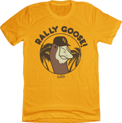 San Diego Rally Goose T-shirt gold In The Clutch